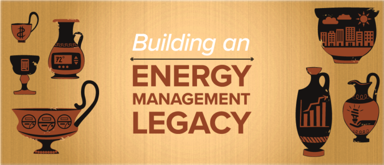 Building an Energy Management Legacy