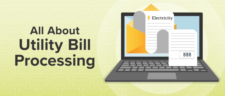 All About Utility Bill Processing