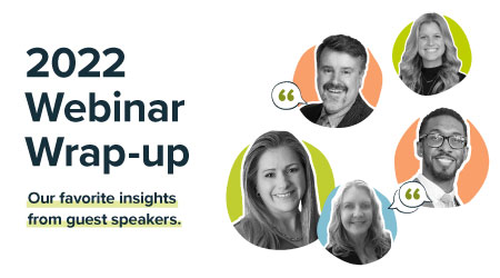 2022 Webinar Wrap-up