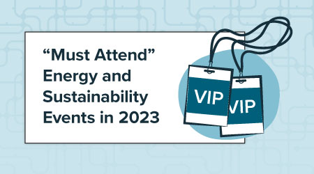Your Guide to the “Must Attend” Energy and Sustainability Events in 2023