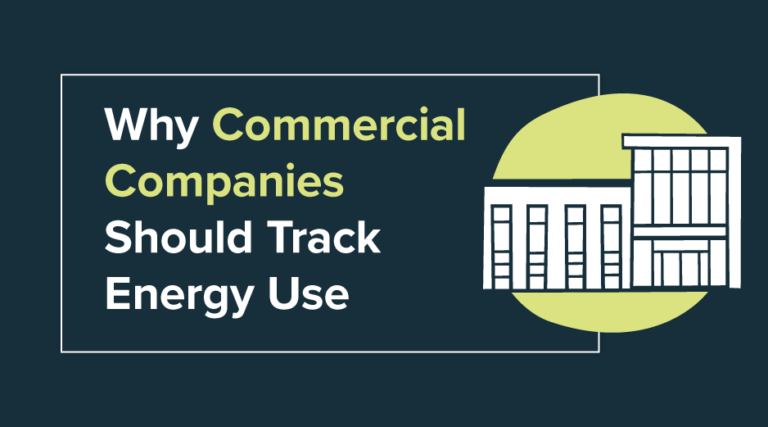 Why Commercial Companies Need to Track Energy Usage
