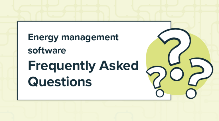 Energy management software Frequently Asked Questions [FAQ]