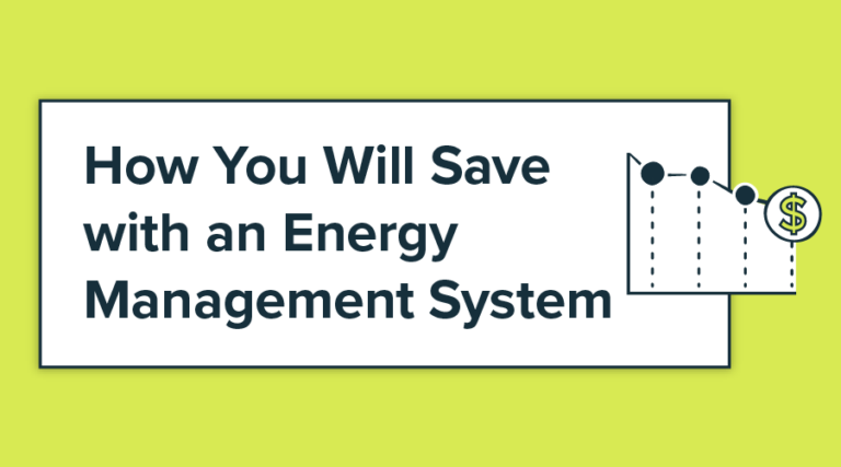 How You Will Save with an Energy Management System