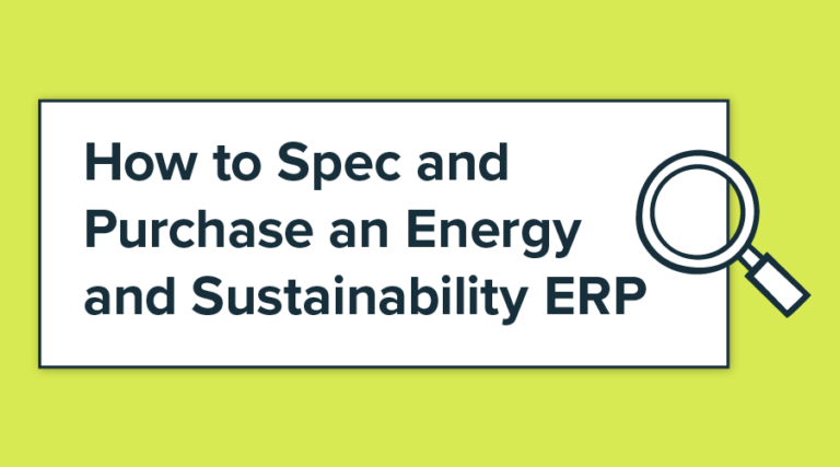 How to Spec and Purchase an Energy and Sustainability ERP