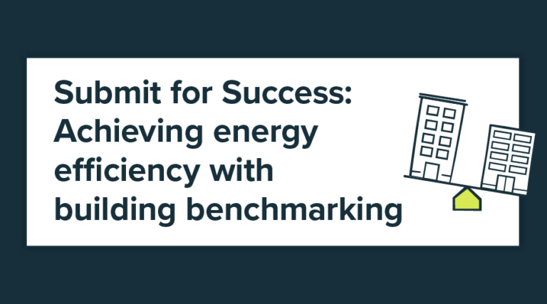 Submit for Success: Achieving energy efficiency with benchmarking