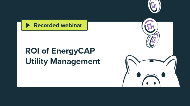 The ROI of EnergyCAP UtilityManagement