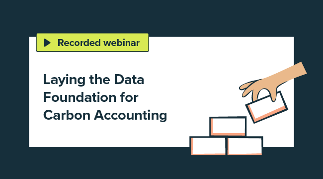 Laying the Data Foundation for Carbon Accounting