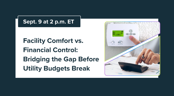 Facility Comfort vs. Financial Control: Bridging the Gap Before Utility Budgets Break