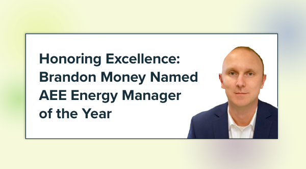 Honoring Excellence: Brandon Money Named AEE Energy Manager of the Year