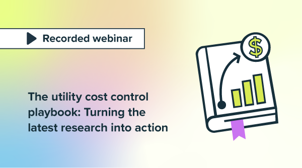 The utility cost control playbook: Turning the latest research into action