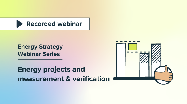 Making energy savings stick: how measurement and verification drives project success